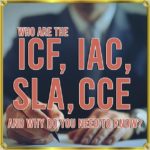 Who Are The ICF, IAC, SLA, CCE And Why Do You Need To Know?