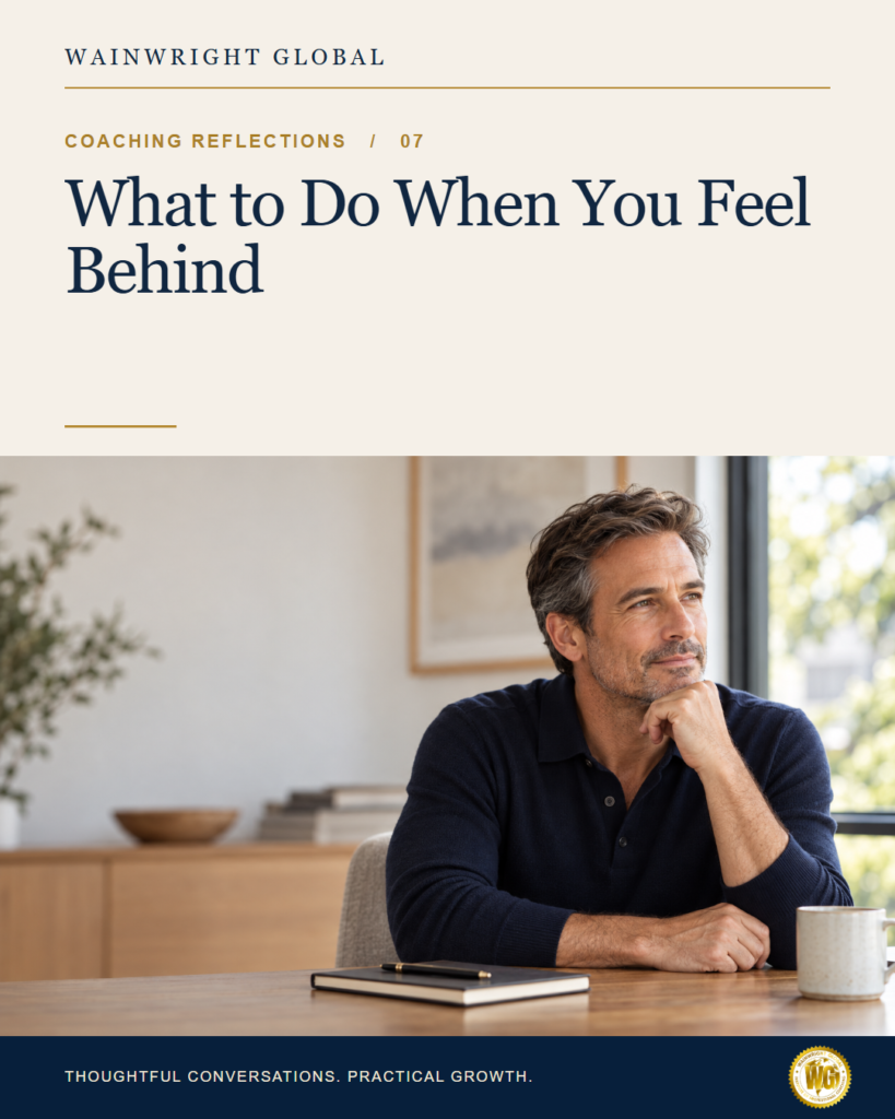 What to Do When You Feel Behind